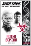 Roter Sektor (Star Trek - The Next Generation: Doppelhelix 3) - Diane Carey, Stephanie Pannen