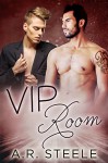 VIP Room (Tool Shed Book 3) - A.R. Steele