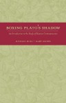 Boxing Plato's Shadow: An Introduction to the Study of Human Communication - Mary Louise Brown, Michael Dues