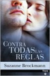 Contra todas las reglas (Flashpoint) - Suzanne Brockmann