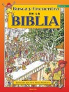 Busca y Encuentra en la Biblia: El Antiguo Testamento - Carl Anker Mortensen, Jose Perez Montero