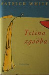 Tetina zgodba - Patrick White, Vital Klabus