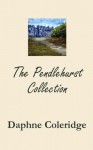 The Pendlehurst Collection - Daphne Coleridge