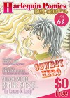 Harlequin Comics Best Selection Vol. 63 - Renee Roszel, Jessica Hart, Myrna MacKenzie, Yukako Midori, Eve Takigawa, KYOKO FUMIZUKI