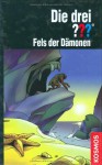 Fels der Dämonen - Marco Sonnleitner