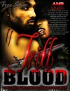 Trill Blood (AMB FLASH FICTION) - Free Style, Amb Branding