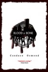 Blood & Bone (The Iron World Series) - Candace Osmond