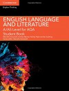 A/AS Level English Language and Literature for AQA Student Book (A Level (AS) English Language and Literature AQA) - Marcello Giovanelli, Andrea Macrae, Felicity Titjen, Ian Cushing, Marcello Giovanelli