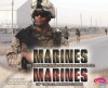 Marines de La InfanteriA de Marina de EE.UU./Marines of the U.S. Marine Corps - Jennifer Reed, Gail Saunders-Smith