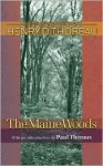 The Maine Woods (Writings of Henry D. Thoreau) - Henry David Thoreau, Joseph J. Moldenhauer, Paul Theroux