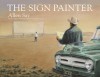 The Sign Painter - Allen Say