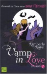 Vamp in love : Saison 1 - Kimberly Raye, Christine Barbaste