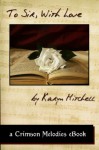 To Sir, With Love - Karyn Mitchell, Peter Dawes