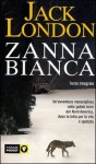 Zanna Bianca - Jack London