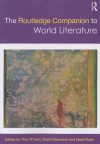 The Routledge Companion to World Literature - Theo D'haen, David Damrosch, Djelal Kadir