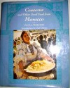 Couscous and Other Good Food from Morocco - Paula Wolfert