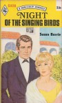 Night of the Singing Birds - Susan Barrie