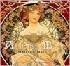 Alphonse Mucha: Masterworks - Rosalind Ormiston