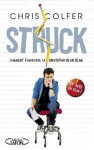 Struck (French Edition) - Chris Colfer, Yan Brailowsky