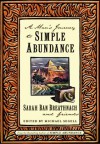 A Man's Journey to Simple Abundance - Sarah Ban Breathnach, Friends, Michael Segell