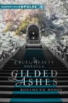 Gilded Ashes (Harperteen Impulse) - Rosamund Hodge