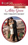 The Virgin's Secret - Abby Green