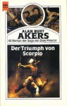 Der Triumph von Scorpio (Lohvian cycle, #5) (Dray Prescot, #43) - Alan Burt Akers