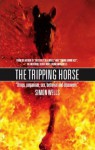 The Tripping Horse - Simon Wells