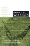 Special Sorrows: The Diasporic Imagination of Irish, Polish, and Jewish Immigrants in the United States - Matthew Frye Jacobson