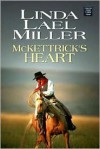 McKettrick's Heart (McKettrick Men, #3) - Linda Lael Miller