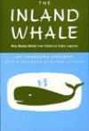 The Inland Whale: Nine Stories Retold from California Indian Legends - Theodora Kroeber, Karl Kroeber