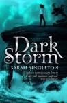 Dark Storm - Sarah Singleton