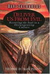 Deliver Us From Evil - Ravi Zacharias