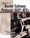 Big Book of Border Gateway Protocol (Bgp) Rfcs - Pete Loshin