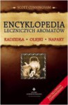 Encyklopedia leczniczych aromatów - Scott Cunningham