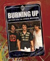 Burning Up: On Tour with the Jonas Brothers - Kevin Jonas, Joe Jonas, Nick Jonas, Laura Morton