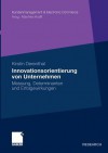 Innovationsorientierung Von Unternehmen: Messung, Determinanten Und Erfolgswirkungen - Kirstin Derenthal, Manfred Krafft