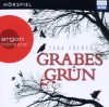 Grabesgrün - Tana French, Martin Zylka, David Nathan