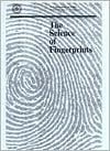 Science of Fingerprints: Classification and Uses - DIANE Publishing Company, United States Department of Justice