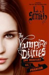 The Vampire Diaries: The Hunters vol. 1 Phantom - Lisa Jane Smith