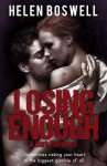 Losing Enough - Helen Boswell