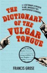 The Dictionary of the Vulgar Tongue (Hesperus Classics) - Francis Grose