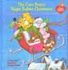 The Care Bears' Night Before Christmas - Peggy Kahn, Diane Kamm, Diane Kahn