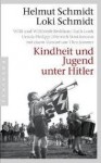 Kindheit und Jugend unter Hitler - Helmut Schmidt, Loki Schmidt