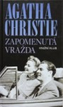 Zapomenutá vražda - Jarmila Svobodová, Agatha Christie