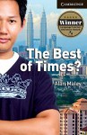 The Best of Times? (Cambridge English Readers: Level 6) - Alan Maley