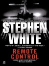 Remote Control - Stephen White