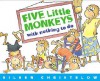 Five Little Monkeys with Nothing to Do - Eileen Christelow