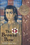 Bronze Bow - Elizabeth George Speare