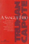 A Sangue Frio (Brochura) - Truman Capote